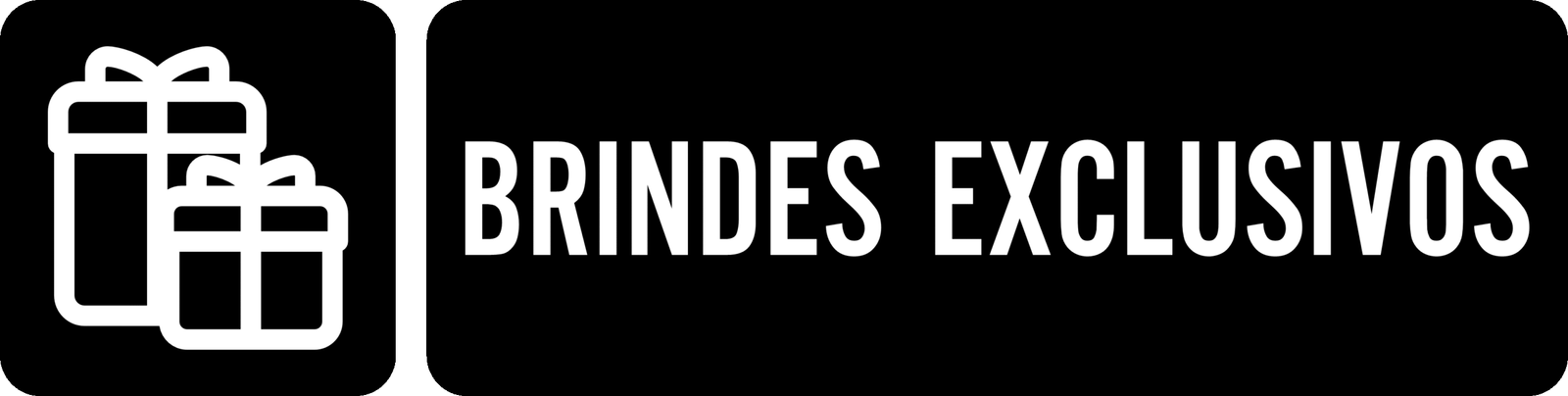 Brindes exclusivos